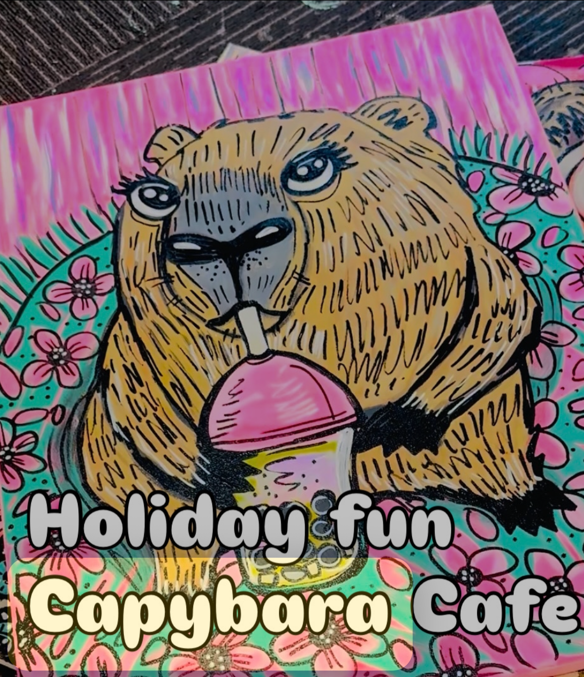 Monday January 5 Penelope Capybara 9.30am - 11.30am